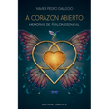 A Corazon Abierto. Memorias de Avalon Esencial