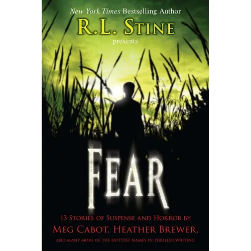 Fear: 13 Stories of Suspense and Horror