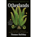 Otherlands: A Journey Through Earth's Extinct Worlds