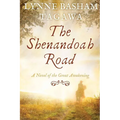 The Shenandoah Road: A Novel of the Great Awakening
