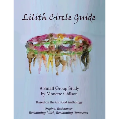 Lilith Circle Guide