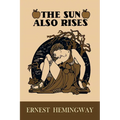 The Sun Also Rises