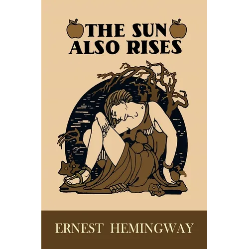 The Sun Also Rises