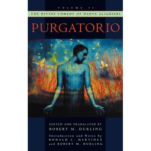 The Divine Comedy of Dante Alighieri: Volume 2: Purgatorio