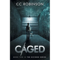 Caged: Book Two in the Divided Series