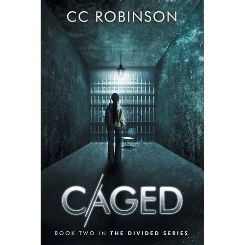Caged: Book Two in the Divided Series
