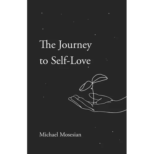The Journey to Self-Love