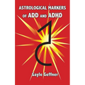 Astrological Markers for ADD and ADHD
