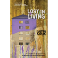 Lost in Living