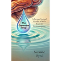 The Dopamine Drop: A Rescue Manual for the ADHD Brain in Perimenopause