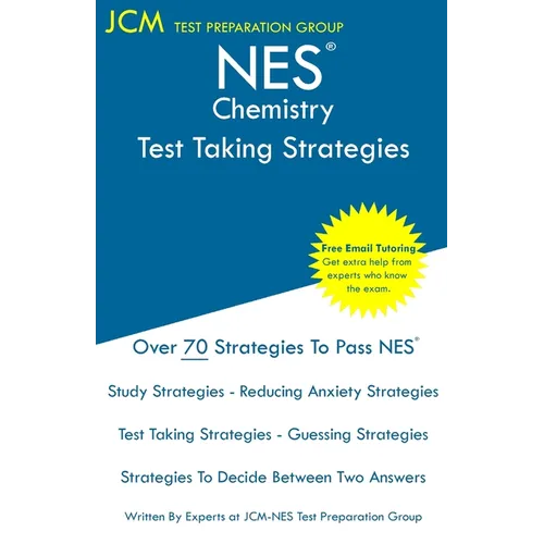 NES Chemistry - Test Taking Strategies