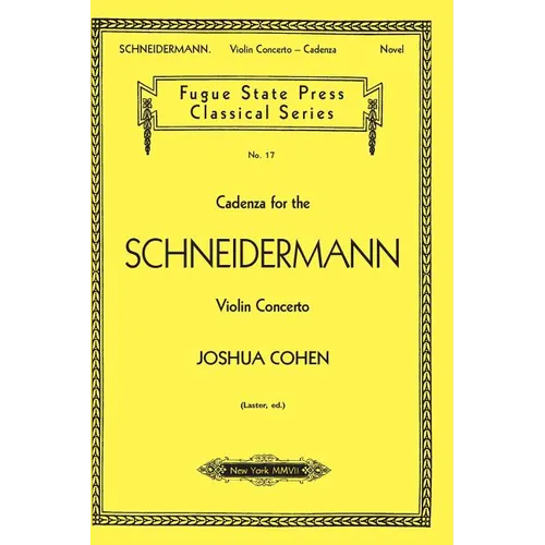Cadenza for the Schneidermann Violin Concerto