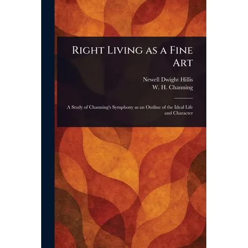 Right Living as a Fine Art