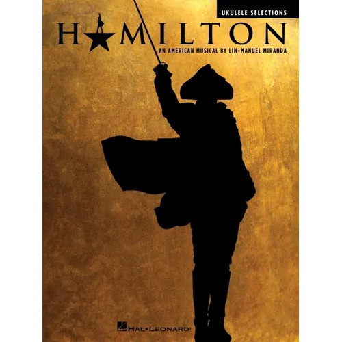 Hamilton: Ukulele Selections