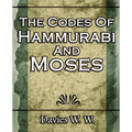 The Codes Of Hammurabi And Moses