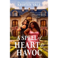 A Spell of Heart & Havoc