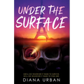 Under the Surface