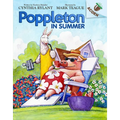 Poppleton in Summer: An Acorn Book (Poppleton #6): Volume 6
