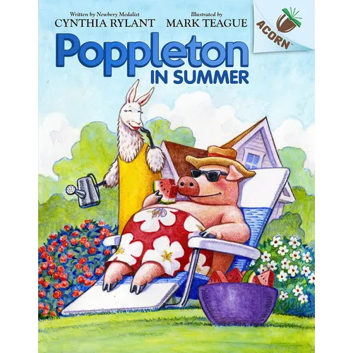 Poppleton in Summer: An Acorn Book (Poppleton #6): Volume 6