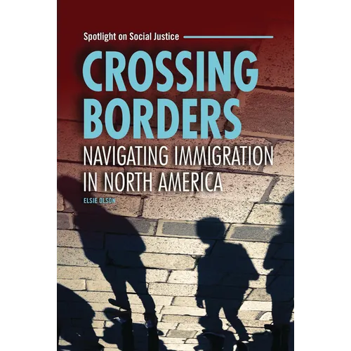 Crossing Borders: Navigating Immigration in North America