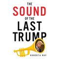 The Sound of the Last Trump