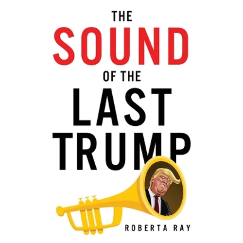 The Sound of the Last Trump