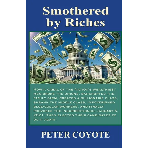 Smothered By Riches