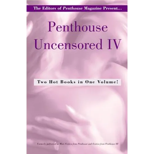 Penthouse Uncensored IV