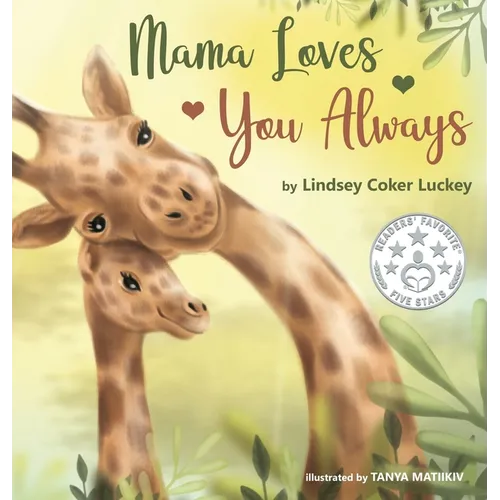 Mama Loves You Always