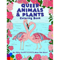 Queer Animals & Plants Coloring Book