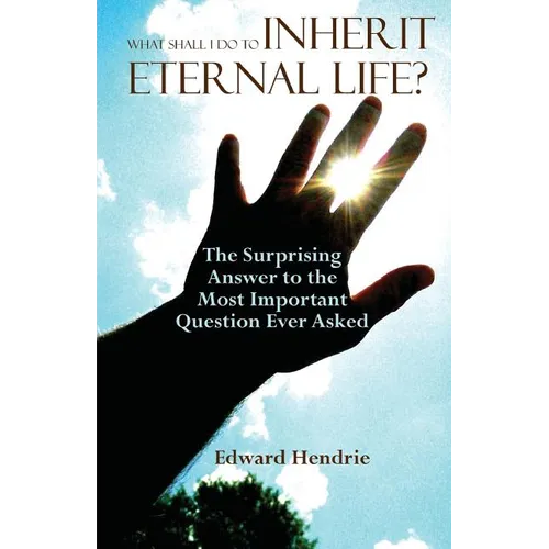 What Shall I Do to Inherit Eternal Life?