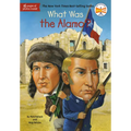 What Was the Alamo?