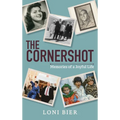 The Cornershot