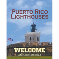 Puerto Rico Lighthouses