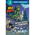 Wild Dogs and Canines! (Wild Kratts)