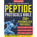 High-Performance Peptide Protocols Bible: Evidence-Based Stacks for Energy & Focus, Muscle Growth, Weight Loss, Anti-Aging, Gut Health, and Longevity