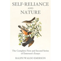 Self-Reliance and Nature: The Complete First and Second Series of Emerson's Essays