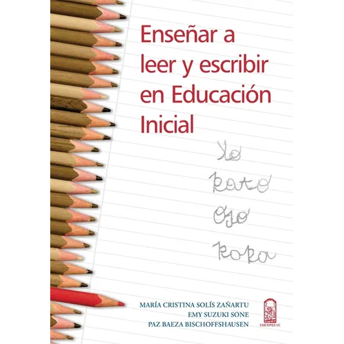 Enseñar a leer y escribir en educación inicial