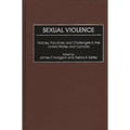 Sexual Violence: Policies, Practices, and Challenges in the United States and Canada