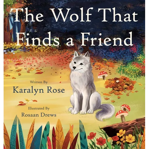 The Wolf That Finds a Friend