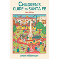 Children's Guide to Santa Fe (New and Revised)