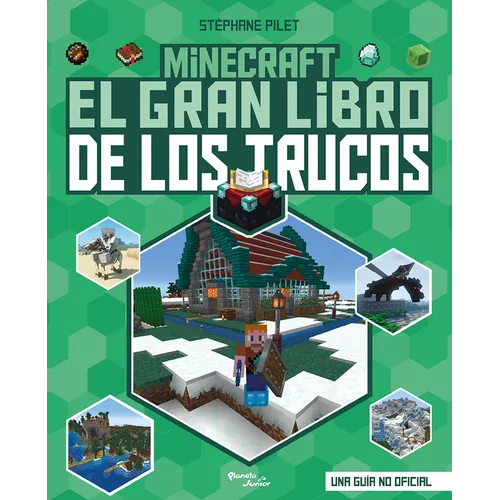 Minecraft: El Gran Libro de Los Trucos / Minecraft: The Great Book of Tricks