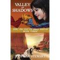 Valley of Shadows
