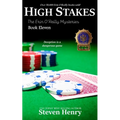 High Stakes