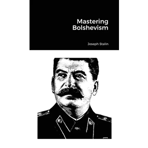 Mastering Bolshevism