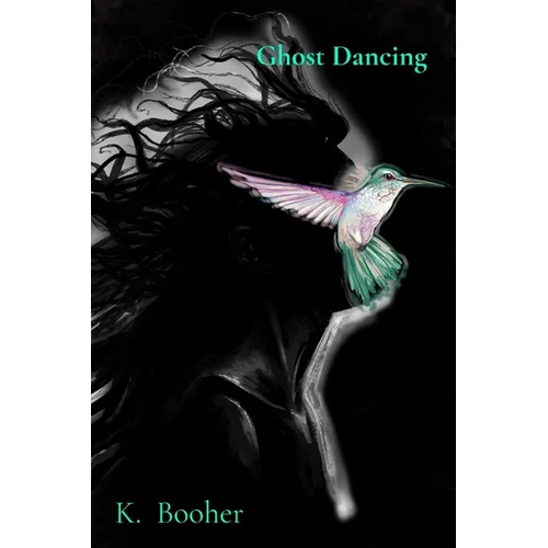 Ghost Dancing
