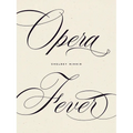 Opera Fever