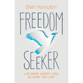 Freedom Seeker
