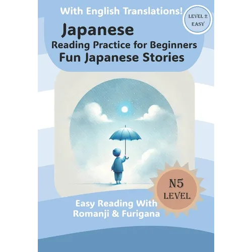 Fun Japanese Stories: Japanese Reading For Beginners