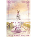 A Season at the Grand